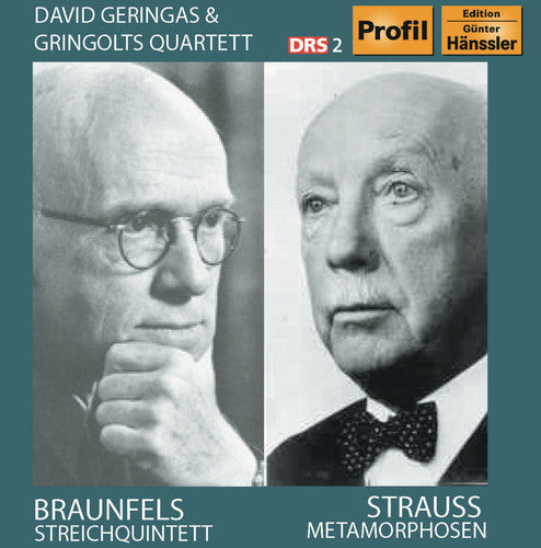 Braunfels / Geringas / Gringolts Quartett - Streichquintett / Metamorphosen - Music CD