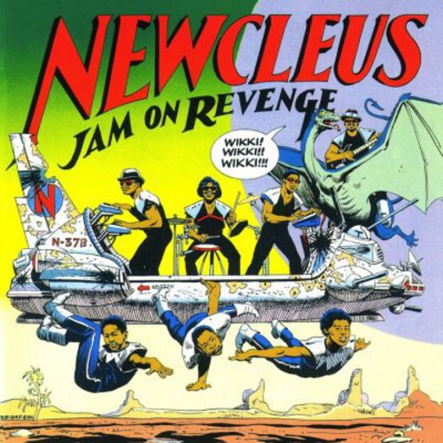 the album cover for Newcleus - Jam on Revenge