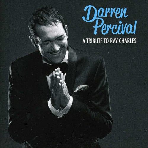 Percival,darren - Tribute To Ray Charles - Music CD
