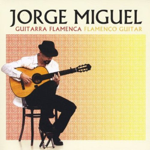 the album cover for Jorge Miguel - Guitarra Flamenca