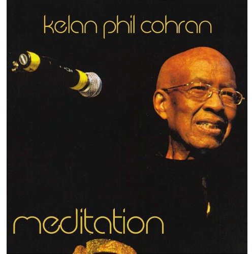 Cohran,kelan Phil - Meditation - Music CD