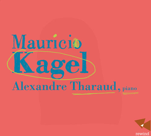 Kagel - Alexandre Tharaud - Music CD