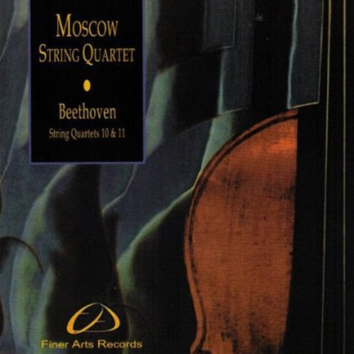 Moscow String Quartet - Beethoven String Quartets 10 & 11 - Music CD