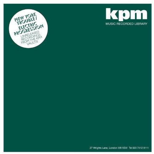 the album cover for Kpm-New York Trouble Electric Progression - New York Trouble/Electric Progression