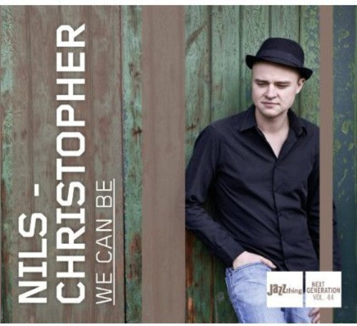 Christopher,nils - We Can Be - Music CD