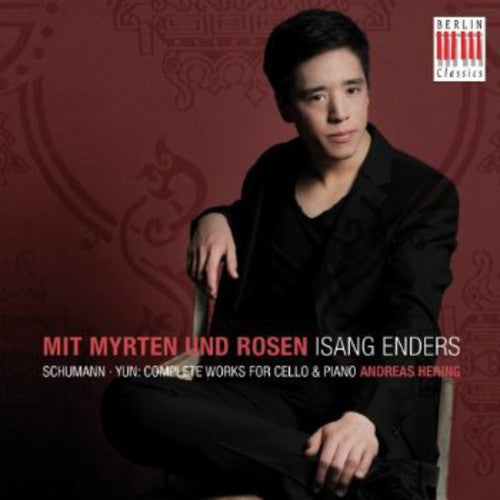the album cover for Schumann / Enders / Hering - Mit Myrten Und Rosen [Digipak]