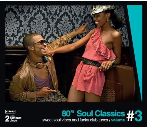 80's Soul Classics 3: Sweet Soul Vibes / Various - 80's Soul Classics 3: Sweet Soul Vibes / Various - Music CD