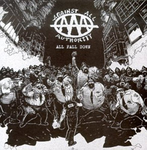 Against All Authority - All Fall Down - Music CD
