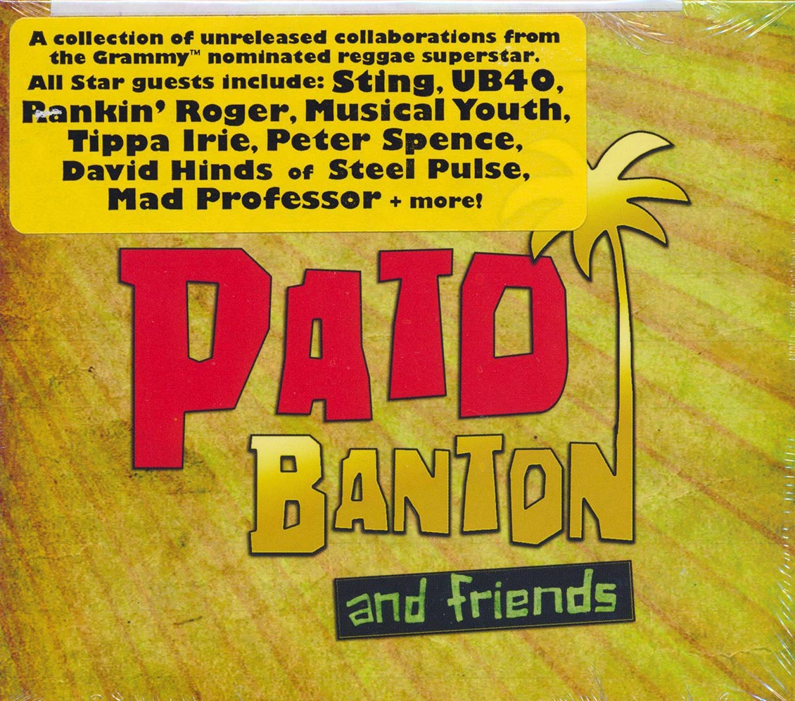 Pato Banton Pato Banton & Friends With Sting UB40 Musical Youth Mad Professor Etc Music CD
