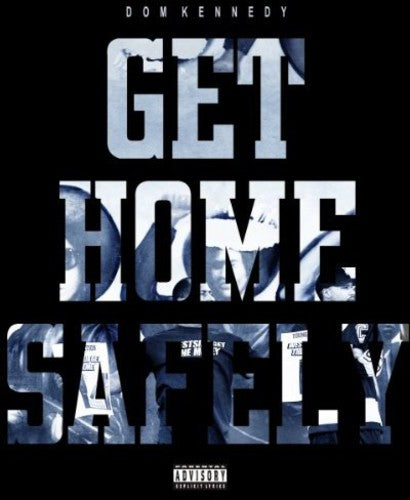 Kennedy,dom - Get Home Safely (best Buy Exclusive) - Music CD