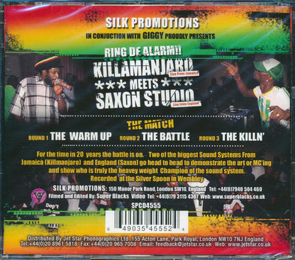 Killmanjaro, Saxon Studio - Silk Promotion Presents Ring De Alarm: Killamanjaro Meets Saxon Studio (2xCD) Music CD