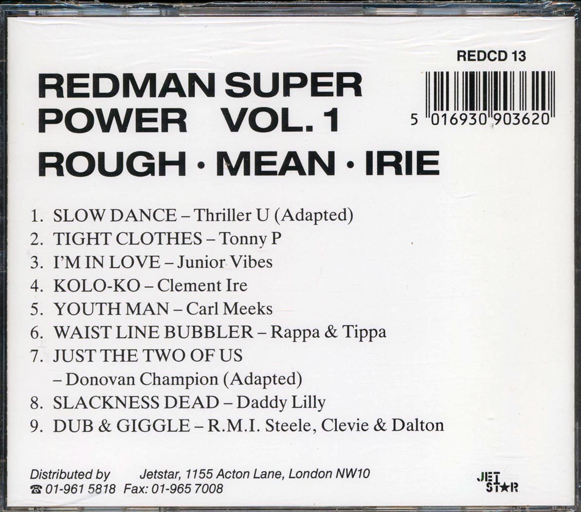 Carl Meeks, Clement Irie, Tippa Lee & Rappa Robert, Etc. - Redman Super Power Volume 1: Rough Mean Irie (Ko Lo Ko Rhythm) (rhythm: "Clement Irie - Ko Lo Ko AKA Winner") Music CD