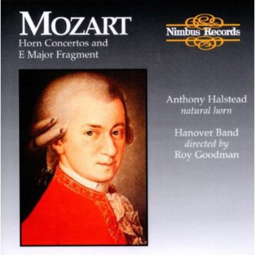 the album cover for Mozart / Halstead / Goodman / Hanov - Mozart Horn Concertos