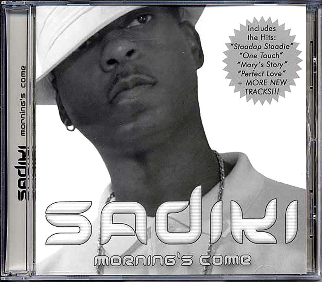 Sadiki - Morning's Come Music CD