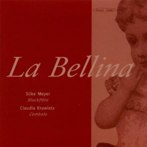 Berardi / Boismortier / Couperin / Meyer - Bellina - Music CD
