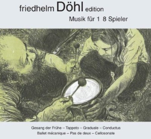 the album cover for Dohl / Bauml / Kroumata Percussion Ensemble - Dohl Edition 13