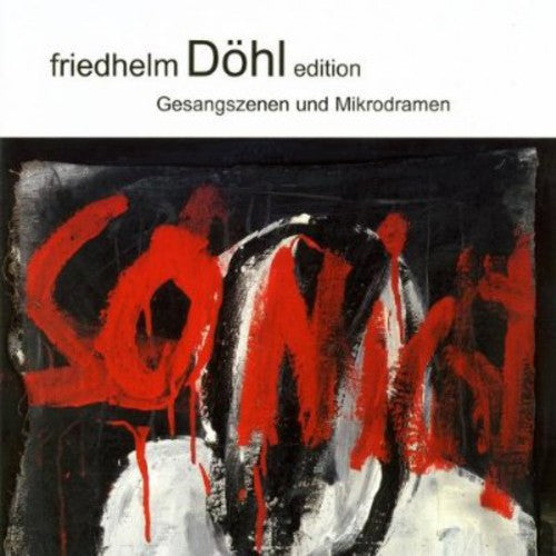 Dohl / Aurbacher / Peter Stamm Ensemble / Fromme - Gesangszenen Und Mikrodramen 5 - Music CD