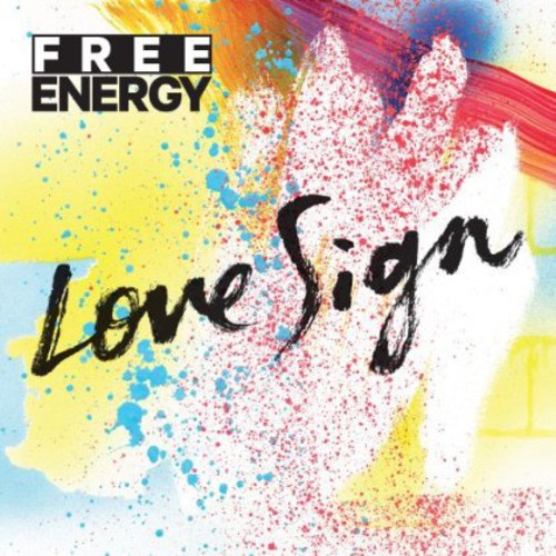 Free Energy - Love Sign - Music CD