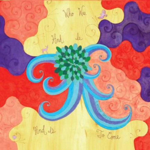 Smith,lenny - Who Was & Is & Is To Come - Music CD