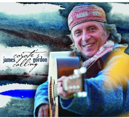 Gordon,james - Coyote's Calling - Music CD