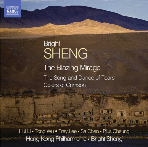 Sheng / Chen / Hong Kong Philharmonic Orch / Sheng - Blazing Mirage / Song & Dance Of Tears / Colors Of - Music CD