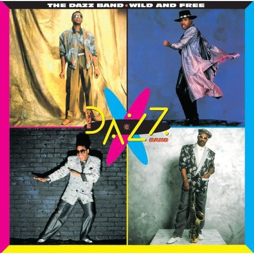 Dazz Band - Wild & Free - Music CD