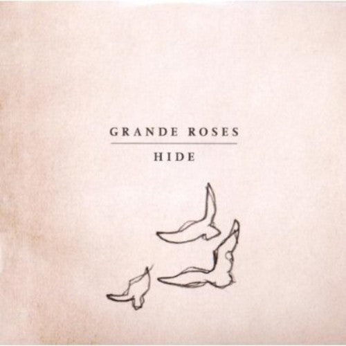 Grande Roses - Hide - Music CD