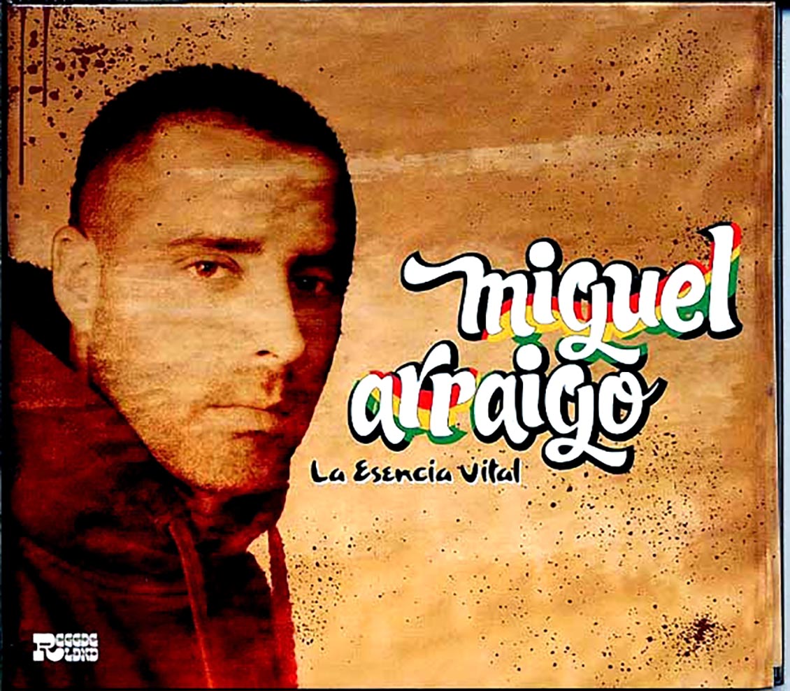 Miguel Arraigo - La Esencia Vital Music CD