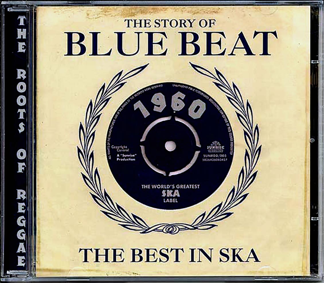 Laurel Aitken, Joe Higgs, Derrick Morgan, Alton Ellis, Etc. - The Story Of Blue Beat: The Best In Ska 1960 (58 tracks) (2xCD) Music CD