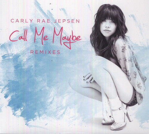 Carly Rae Jepsen - Call Me Maybe Remixes Vinyl Record