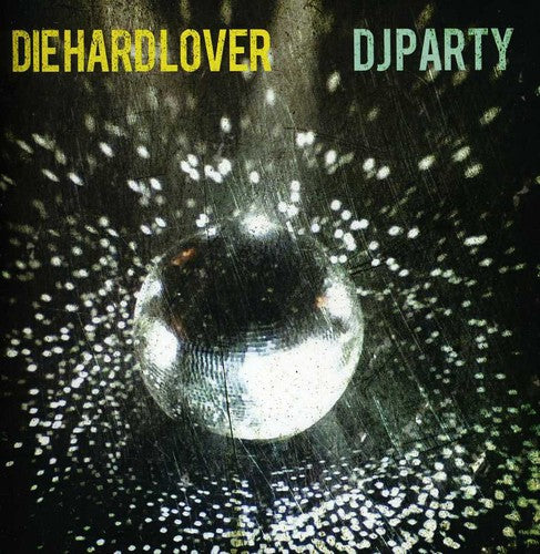 Dj Party - Die Hard Lover - Music CD