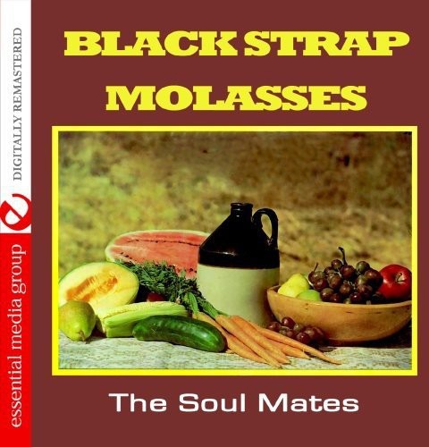 Soul Mates - Black Strap Molasses - Music CD
