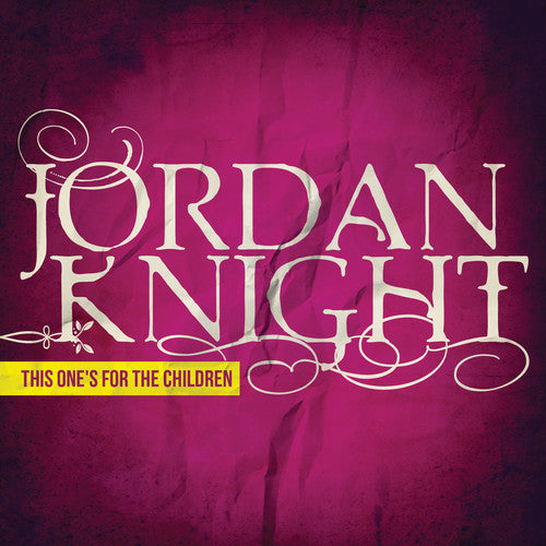 Knight,jordan - This One's For The Children - Music CD Single