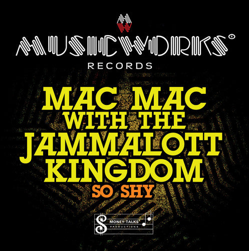 the album cover for Mac Mac With The Jammalott Kingdom - So Shy