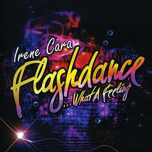 the album cover for Irene Cara - Flashdance What a Feeling