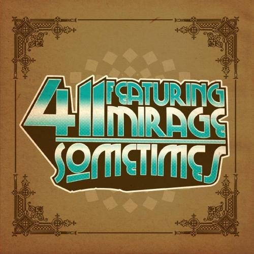 411 Featuring Mirage - Sometimes - Music CD