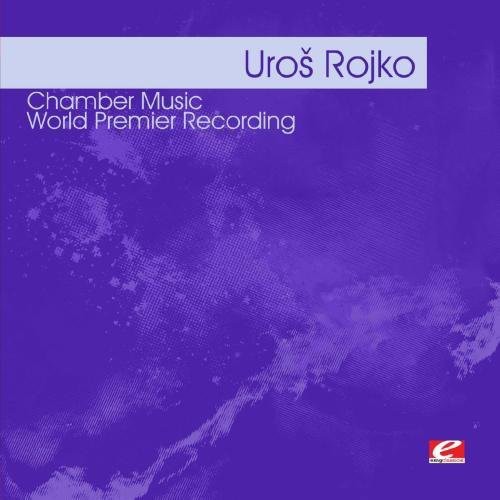 Rojko,uros - Rojko: Chamber Music - Music CD