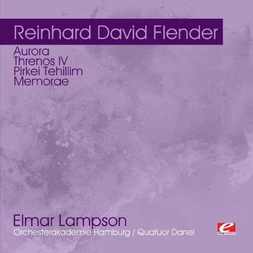 the album cover for Reinhard David Flender - Aurora Threnos IV / Pirkei Tehillim