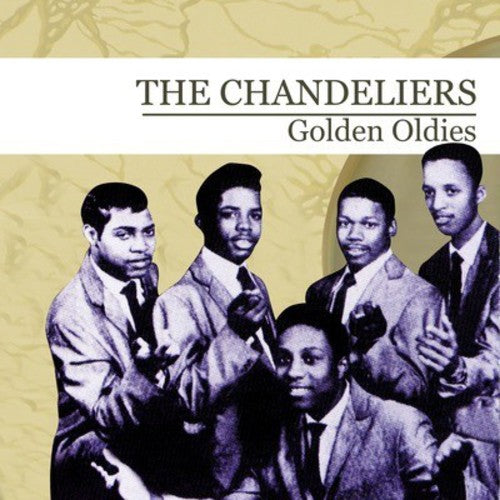 Chandeliers - Golden Oldies - Music CD