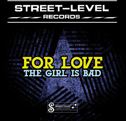 For Love - Girl Is Bad - Music CD