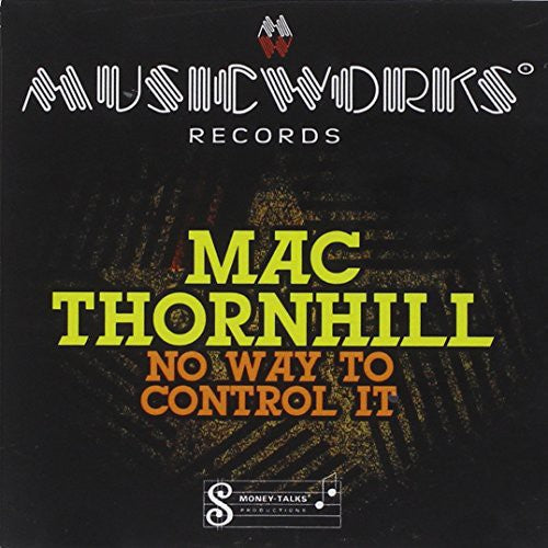 Thornhill,mac - No Way To Control It - Music CD