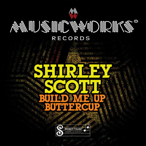 the album cover for Shirley Scott - Build Me Up Buttercup (Mod)
