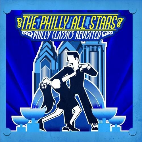 Philly All Stars - Philly Classics Revisted - Music CD