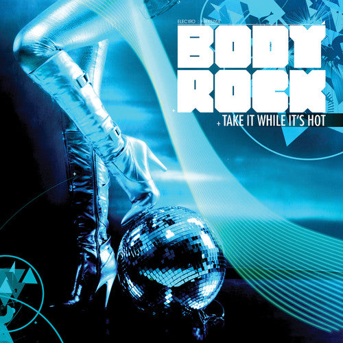 Body Rock - Take It While It's Hot - Music CD