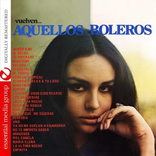 the album cover for Aquellos Boleros - Aquellos Boleros