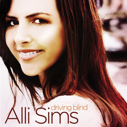 Sims,alli - Driving Blind - Music CD