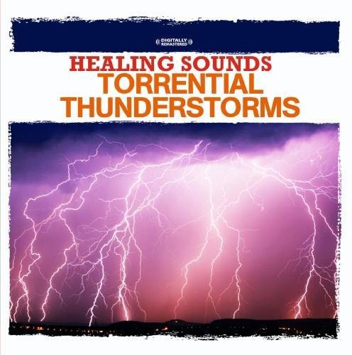 Healing Sounds - Torrential Thunderstorms Music CD