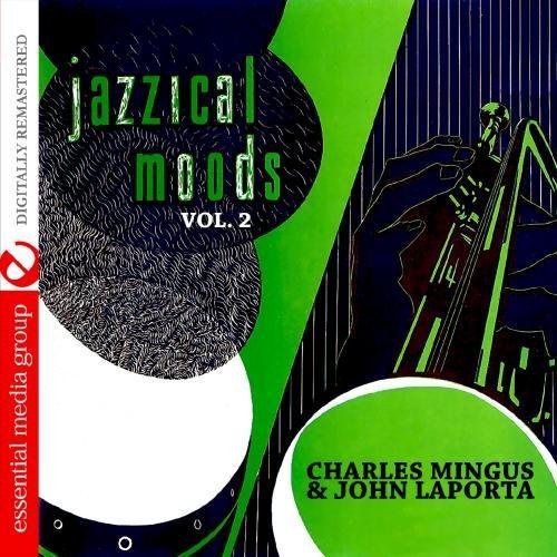 the album cover for Charles Mingus - Jazzical Moods 2