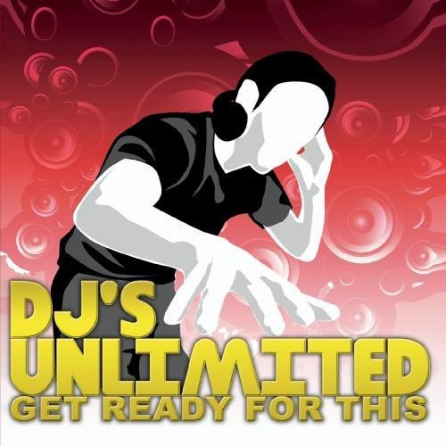 the album cover for Djs Unlimited - Get Ready for This