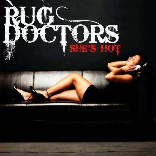 the album cover for Rug Doctors - She's Hot